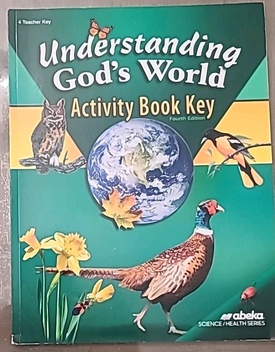 Abeka Understanding God's World Grade 4 Fourth Edition Activity Book Key Teacher