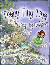 Teeny Tiny Tina, the Teeny Tiny Tooth Fairy - hardcover Evans, Rosemary|Tayl...