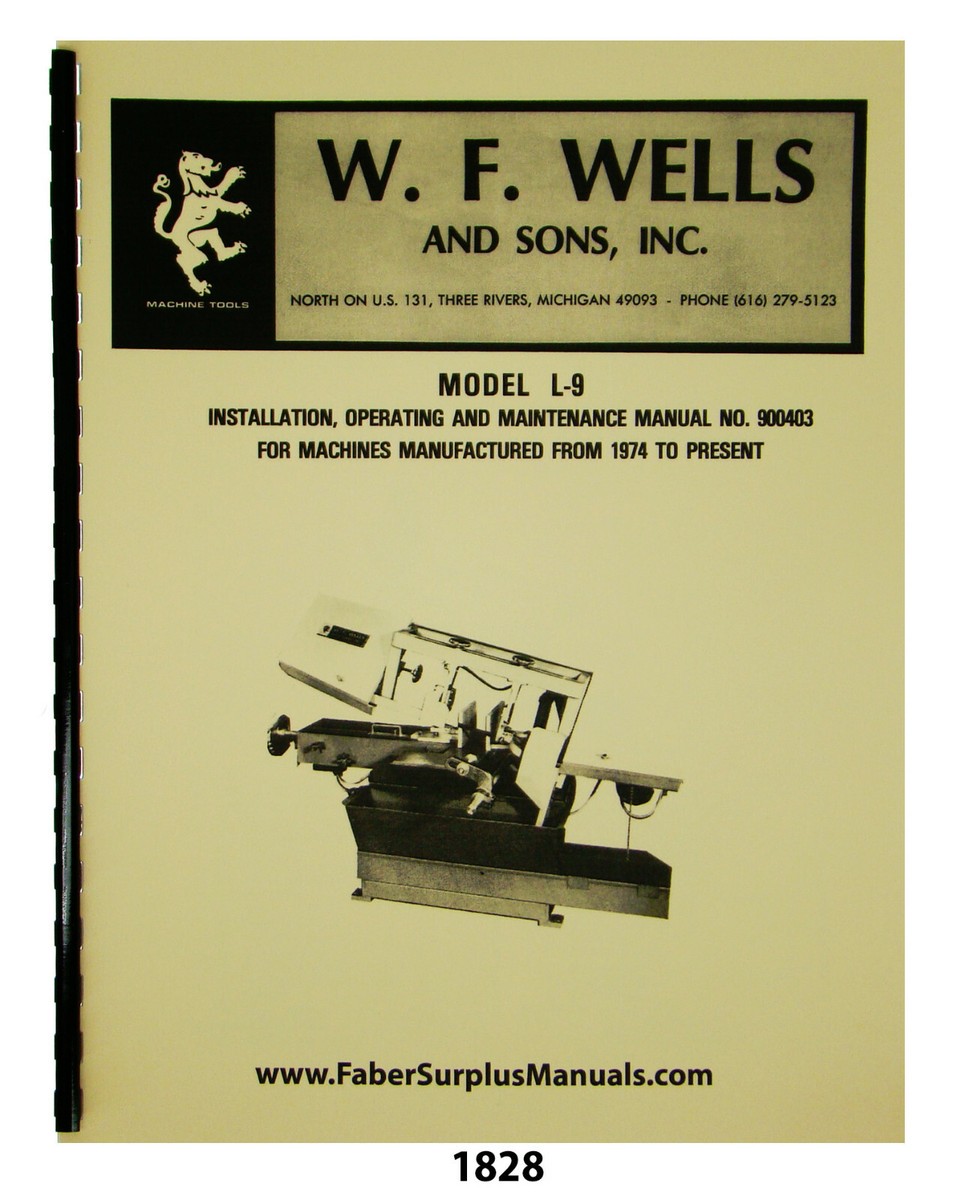 W.F. Wells Horizontal Bandsaw L-9 Operator, Maint, & Parts