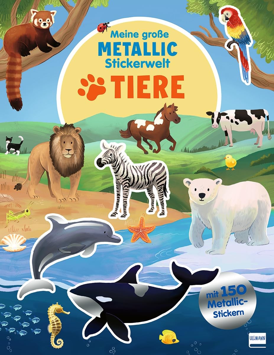 Ullmann Medien Meine große Metallic-Stickerwelt - Tiere (Мягкая обложка) (ИМПОРТ ИЗ Великобритании)