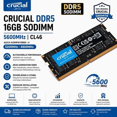 Crucial DDR5 RAM 16GB 5600MHz SODIMM auch 5200MHz / 4800MHz CL46 - CT16G56C46S5