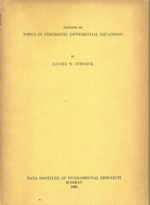 Lectures on topics in stochastic differential equations