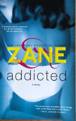 ADDICTED ~ ZANE ~ SOFT COVER ~ VERY GOOD CONDITION | eBay