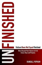 Unfinished: Failure Does Not Equal ..., Popham, Randall