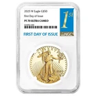 2025-W Proof $50 American Gold Eagle 1 oz NGC PF70UC FDI First Label