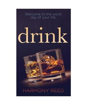 Drink, Harmony Reed