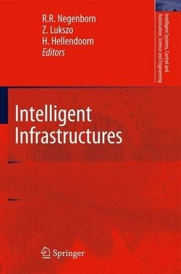 Intelligent Infrastructures - 9789048135974