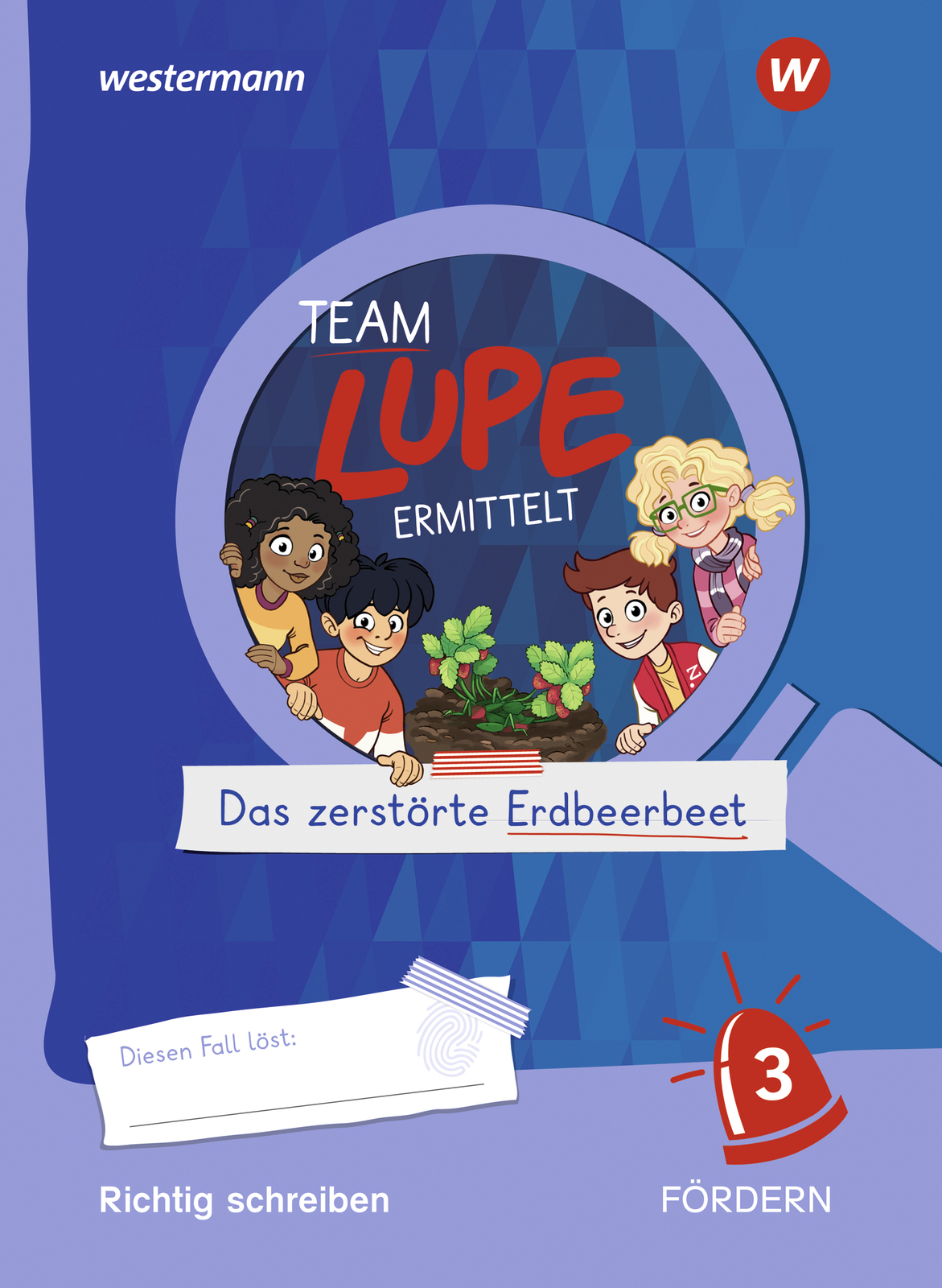 Unbekannt. / Team Lupe Ermittelt / Team Lupe Ermittelt - Übungshefte