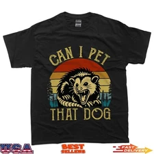 Can I Pet That Dog Meme Retro Animal Lover Funny Opossum T-Shirt