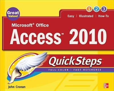Microsoft Office Access 2010 QuickSteps by Cronan, John
