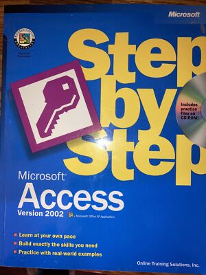 Step By step Microsoft Access Version 2002 9780735612990| eBay