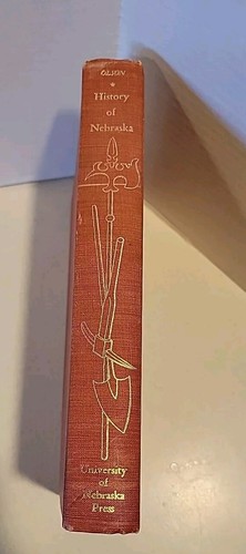 History of Nebraska James C Olson Book VTG Hardback Illustrated Franz Altschuler - Imagen 3 de 10