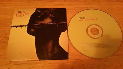 Birth    Gotten Bold (PROMO CD Album 2000 in the Card Sleeve) 