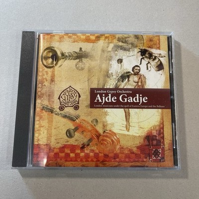 London Gypsy Orchestra, Ajde Gadje CD Eastern Europe and the Balkans, Gypsy