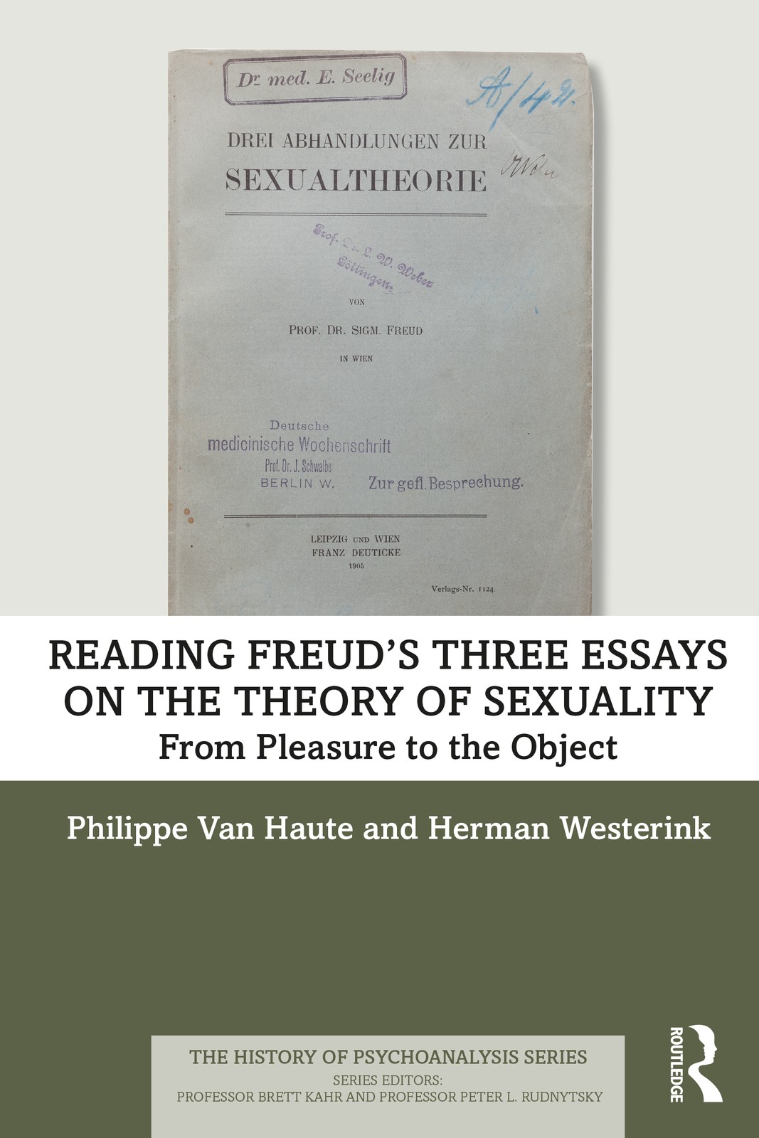Reading Freud’s Three Essays on the Theory of Sexuality