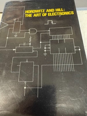 THE ART OF ELECTRONICS BY HOROWITZ AND HILL 1987 EDITION