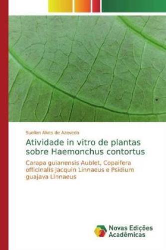 Thumbnail - Atividade In Vitro De Plantas Sobre Haemonchus Contortus Carapa