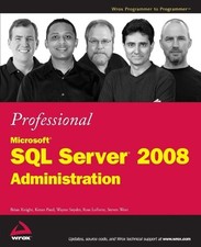 Professional Microsoft SQL Server 2008 Administration by Brian Knight English 