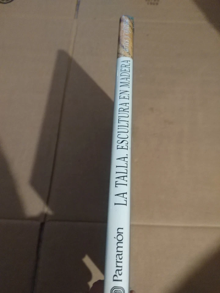 LA TALLA ESCULTURA EN MADERA (SPANISH EDITION) By Parramon Hardcover New - Image 4 of 4