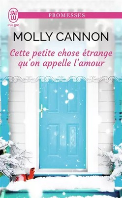 Dieses seltsame kleine Ding, das'Liebe genannt wird, Molly Cannon und Vero