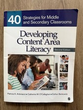 Developing Content Area Literacy : 40 Strateg...