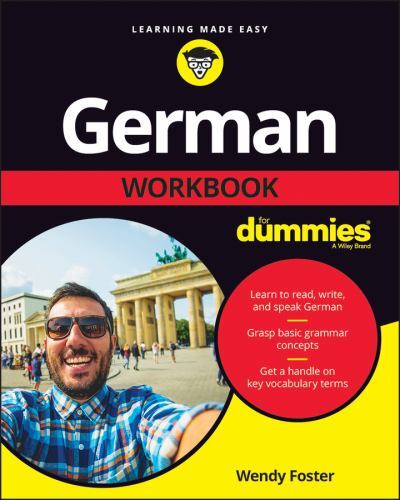 German Workbook for Dummies by Wendy Foster (2022, Trade Paperback)