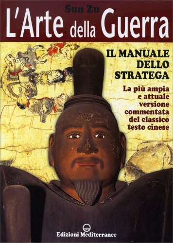 Libri Tzu Sun - L' Arte Della Guerra. Il Manuale Dello Stratega - Immagine 5
