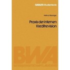 Praxis Der Internen Kreditrevision by Hellmut Stannigel (Paperback / softback, 1980)