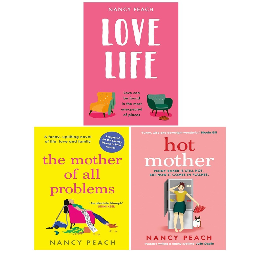 Nancy Peach Collection 3 Books Set Mother of All Problems, Hot Mother