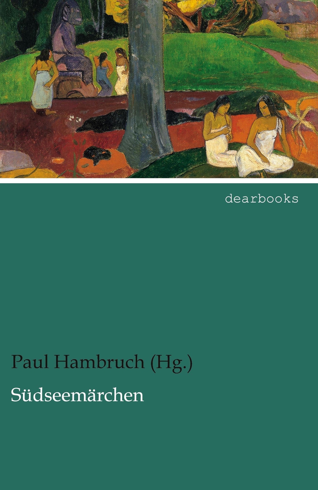 Thumbnail - Südseemärchen Paul Hambruch (hg. Taschenbuch Paperback 420 S. Deutsch
