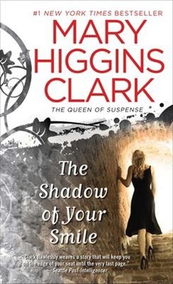 The Shadow of Your Smile Mass Market Paperbound Mary Higgins Clar