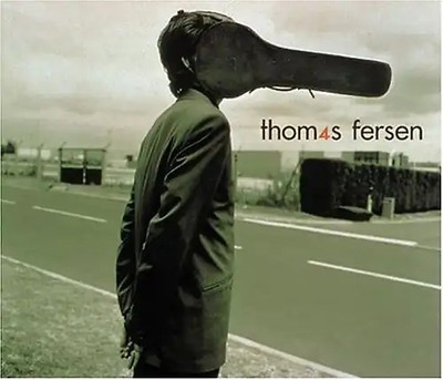 Fersen,Thomas - Thomas Fersen
