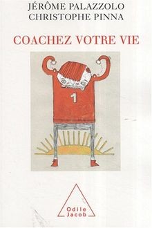 Coachez votre vie von Palazzolo, Jérôme, Pinna, Chr... | Buch | Zustand sehr gut