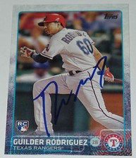 GUILDER RODRIGUEZ SIGNED AUTO'D 2015 TOPPS CARD #103 TEXAS RANGERS VZ