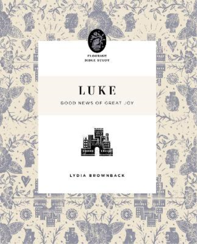 Lydia Brownback Luke (Tascabile) Flourish Bible Study