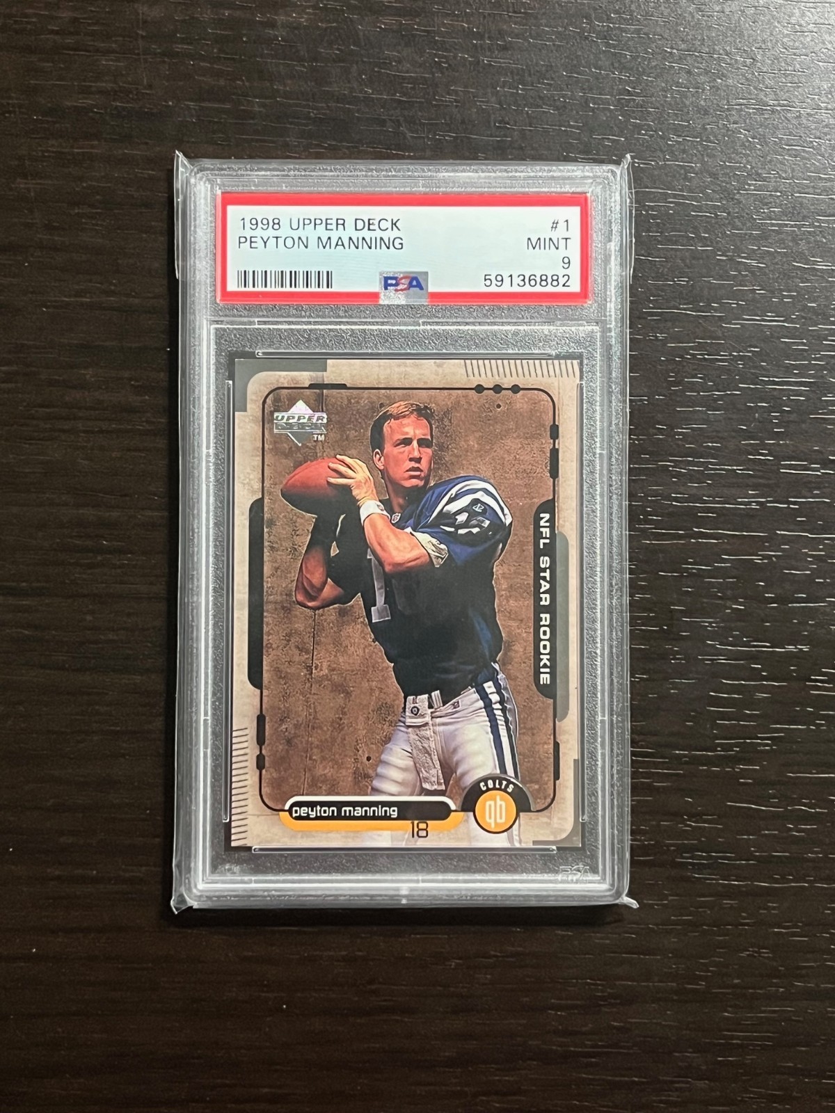 PEYTON MANNING 1998 Upper Deck Rookie RC Card #1 Graded PSA 9 Mint! Colts HOF
