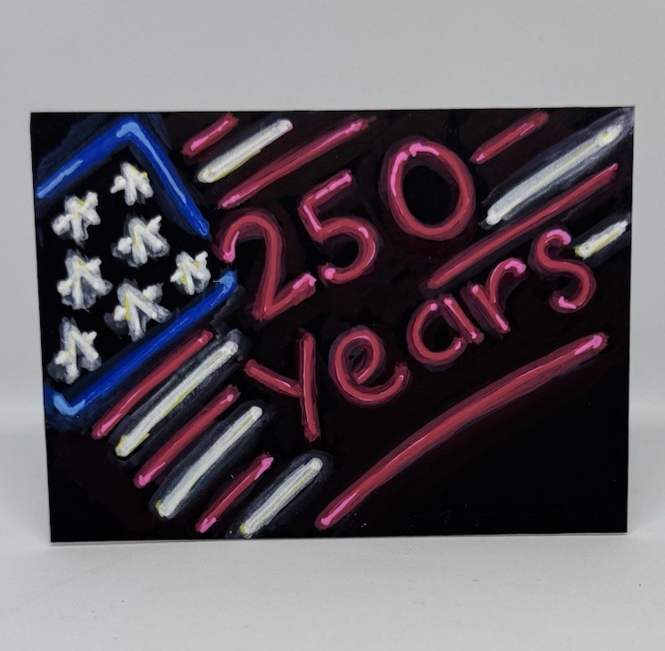 ACEO "250 Years" neon sign American Flag Painting on Black Matboard, delemi12