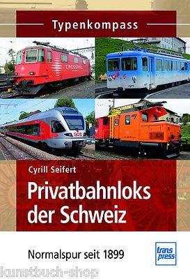Fachbuch Privatbahnloks der Schweiz, AB, Crossrail, MBC, SZU, Thurbo, TPF uva.