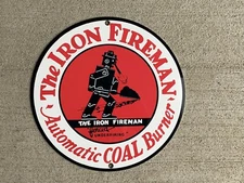 The Iron Fireman automatic Coal Burner vintage reproduction  round metal sign