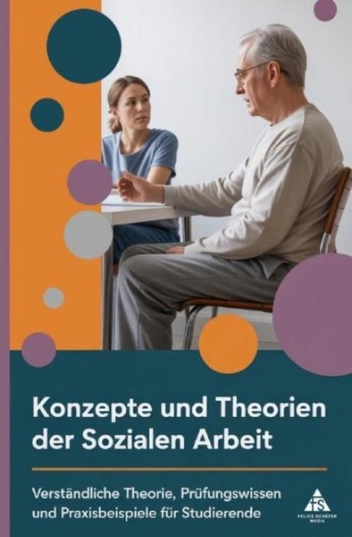 Konzepte Und Theorien Der Sozialen Arbeit ~ Felice SchäFer ~ 9783819778599-image