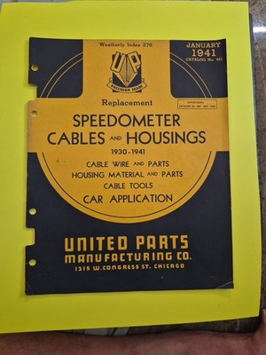 Vintage 1941 United Parts Manufacturing Co. Speedometer Cables Catalog Chicago 