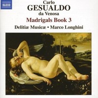 Audio Cd - Carlo Gesualdo - Madrigals Book 3 - Naxos -D- Neu