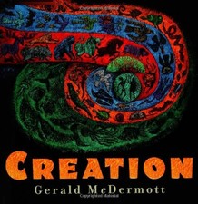 Creation - Hardcover By McDermott, Gerald - VERY GOOD