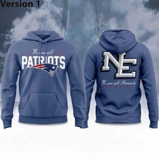 Patriots Rivalries We Are All Patriots 2025 Hoodie