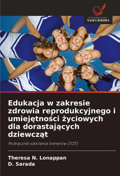 Edukacja W Zakresie Zdrowia Reprodukcyjnego I Umiej¿Tno¿Ci ¿Yciowych Dla...-image