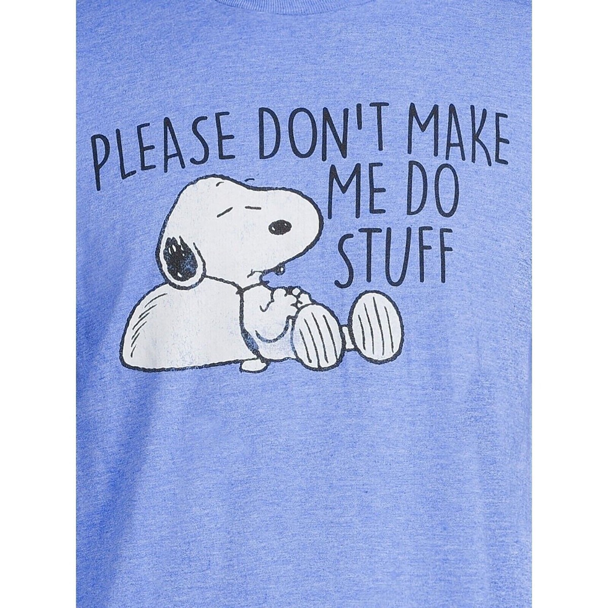 Please Don't Make Me Do Stuff T-Shirt Please Don't Make Me Do Stuff T-Shirt
