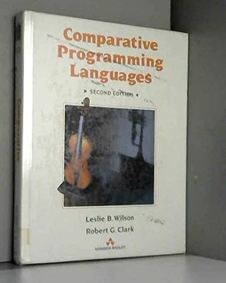 Comparative Programming Languages (International Computer Science Series)