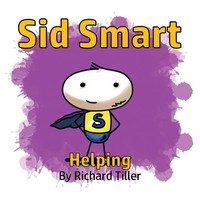 Richard Tiller | Sid Smart Helping | Taschenbuch | Englisch (2021)