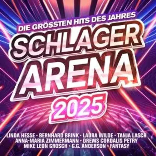 Schlager Arena 2025: Die GröáTen Hits Des Jahres | Various Artists | Audio-Cd-image