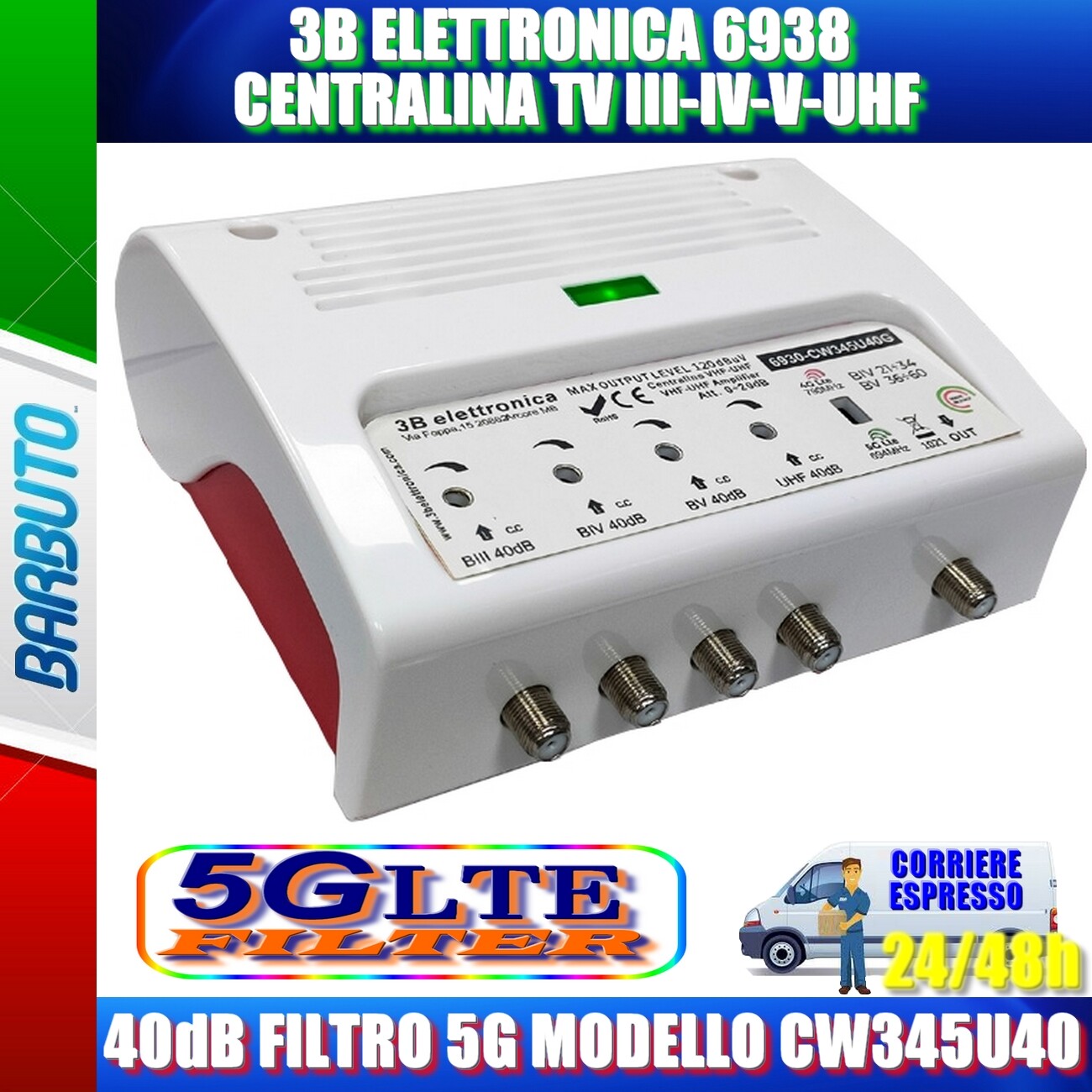Soluzione Interferenze TV: Centralina 3B Elettronica 6938 40dB 5G LTE